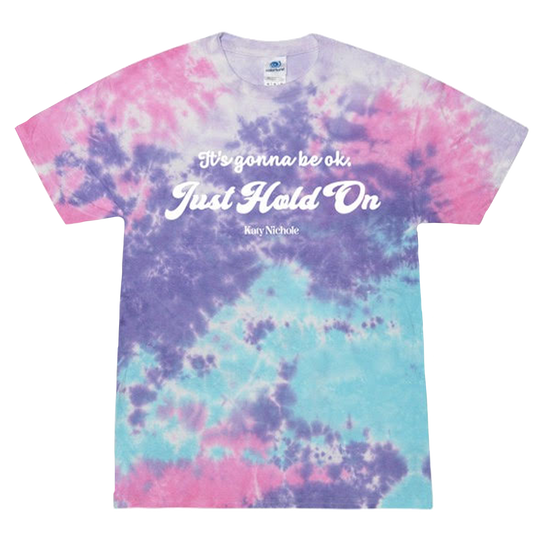 Just Hold On Cotton Candy Tie Dye Tee